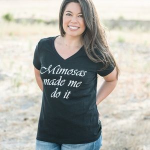 Mimosas Made Me Do It Vneck